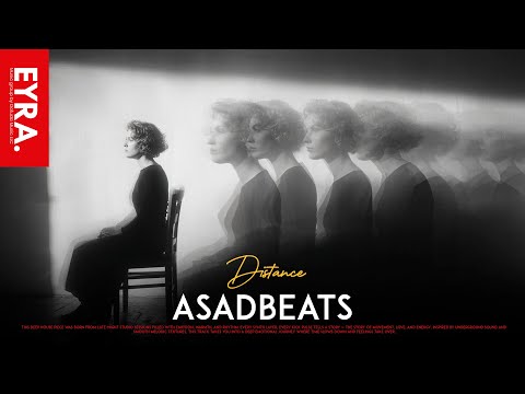 Asadbeats Distance Original Mix 2025 