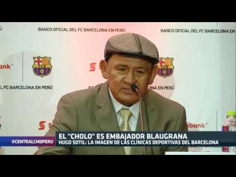 Central CMD: El 'Cholo' Hugo Sotil es embajador del Barcelona FC