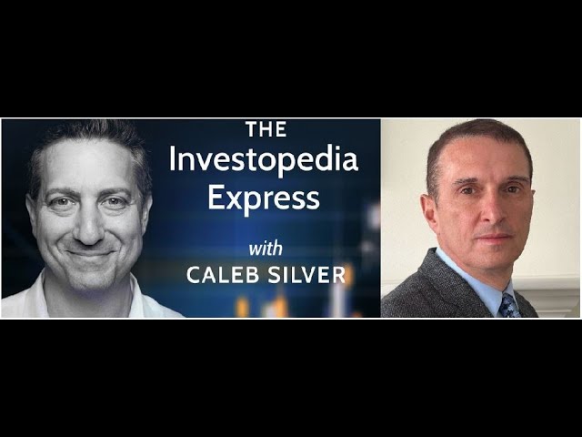 The Investopedia Express: What the Non-Consensus View is Telling us About Capital Markets Today class=