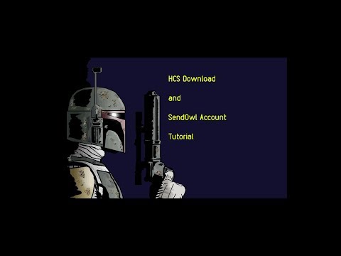 Download HCS and Setup SendOwl account