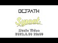 OCTPATH - 「Sweet」Group Teaser