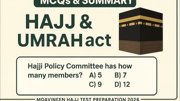 Hajj & Umrah Act 2024 | Complete Guide for Hajj Moavineen Test 2026 |  Important MCQs