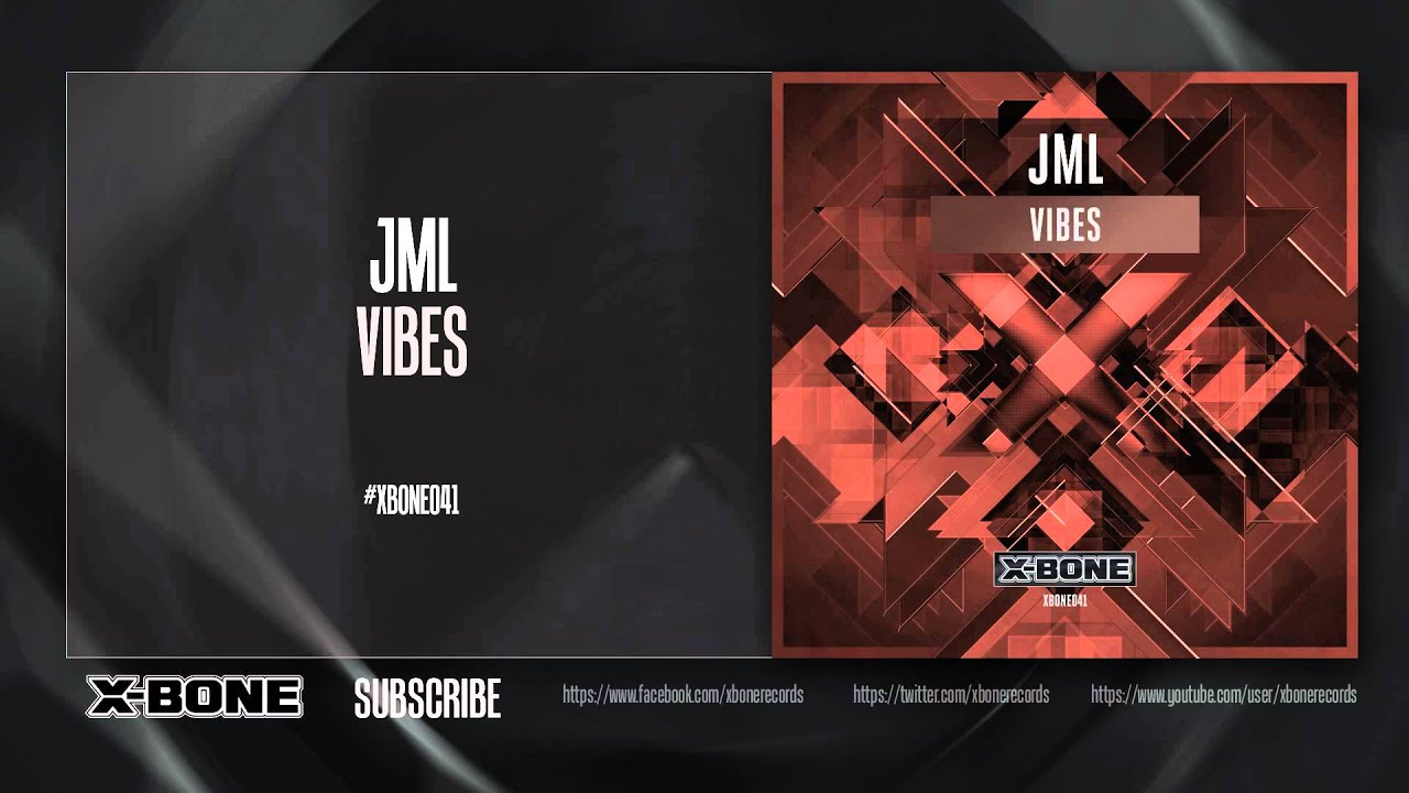 Watch JML - Vibes (#XBONE041) on YouTube Watch JML - Vibes (#XBONE041) on YouTube