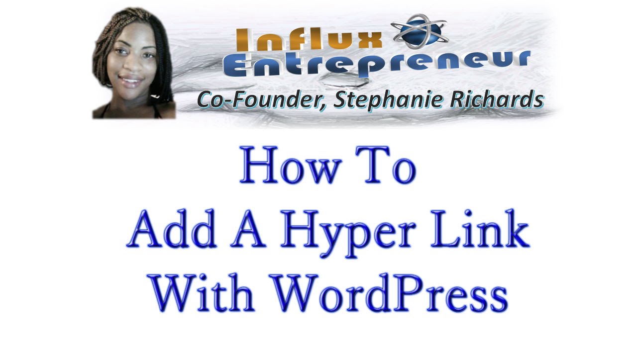 How To Add A Hyper Link With WordPress - YouTube