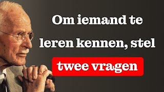 Om Iemands Ware Karakter Te Herkennen, Hoef Je Alleen Deze Twee Strikvragen Te Stellen Carl Jung