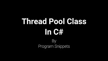 Thread Pool Class In C#