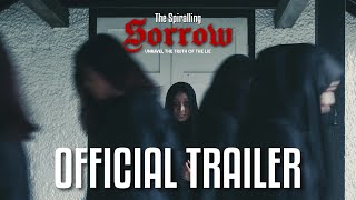 The Spiralling Sorrow (2024) | Official Trailer | Harry Studios