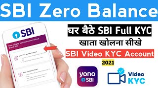 How to Open SBI Zero Balance Account Online Video KYC Live 