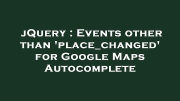jQuery : Events other than 