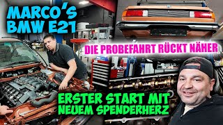 Marco's BMW E21  Erster Start mit 2.8l Spenderherz  Die Probefahrt rückt näher!