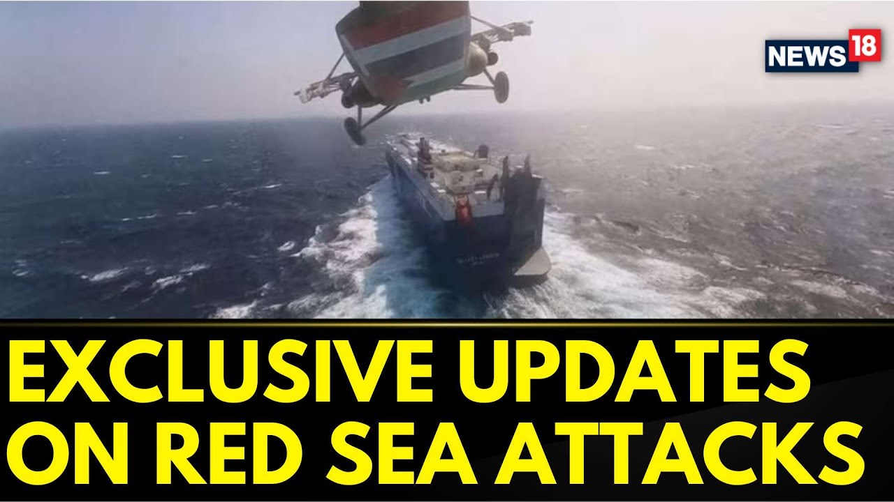 Recent Attacks On Ships Passing Through The Red Sea Trade Route In West Asia | Exclusive Interview