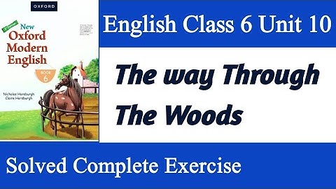 The way Through The Woods Question Answers Class 6 | the way through the woods exercise