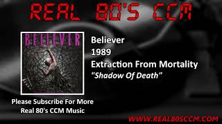 Believer - Shadow Of Death