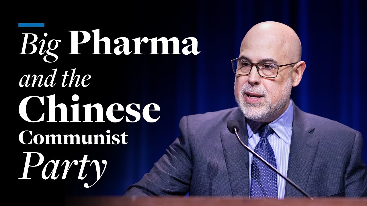 Big Pharma and the Chinese Communist Party | Brian T. Kennedy