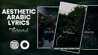 New Aesthetic Arabic Lyrics Tutorial | With Inshot And Prequel Application screenshot 5