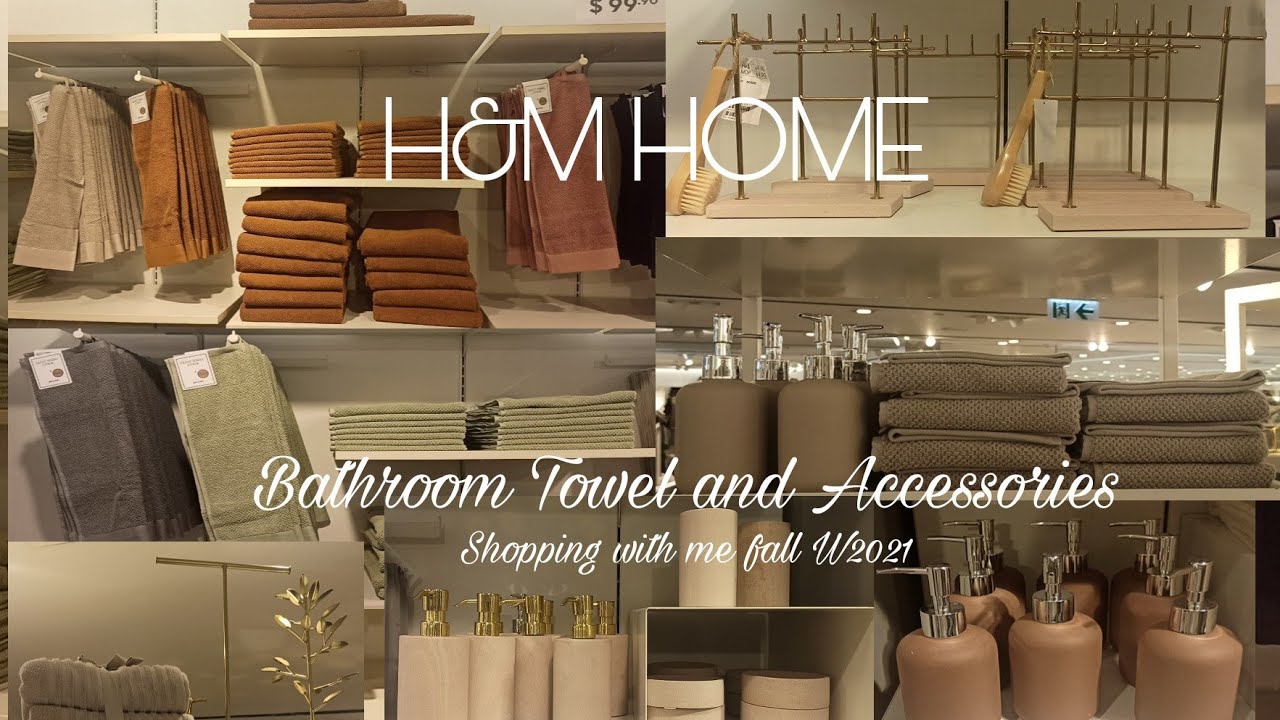 H&M HOME NEW COLLECTION W2021 | HOME BATHROOM COLLECTION |TOWEL AND ACCESSORIES | SHOPPING WITH ME