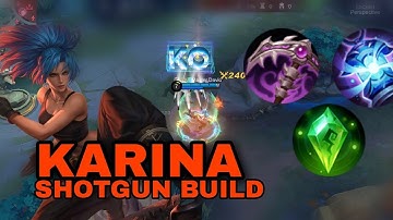KARINA BEST BUILD 2023 | SHOTGUN BUILD GAMEPLAY | MOBILE LEGENDS✓