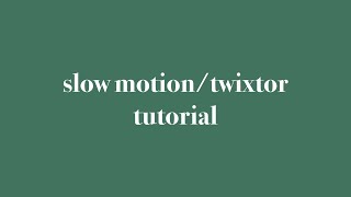 How I Get Smooth Slow Motiontwixtor On My Videos - Easy Ios Mobile User Friendly Tutorial