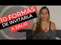 10 Formas De Invitar A Salir A Una Mujer