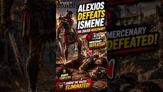 ⚔️ Alexios Defeats Ismene the Crazed Mercenary! 🔥 #shorts