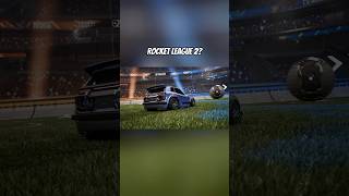 Rocket League 2?!? 👀 #rocketleague #rl #rocketleague2 #rocketleaguecommunity #fyp