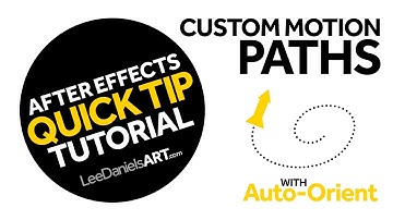 After Effects Tutorial | QUICK TIP | Custom Motion Paths | Auto-Orient