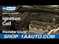 How to Replace Ignition Coil 2001-05 Honda Civic