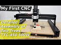 My first mini cnc machine  detailed assembly of two trees ttc450 500w