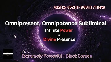 Omnipresent Omnipotence Amethyst Subliminal | Infinite Power & Divine Presence 963Hz 852Hz 432Hz