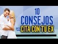 10 consejos para una cita con tu ex