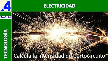 COMO CALCULAR LA INTENSIDAD DE CORTOCIRCUITO.