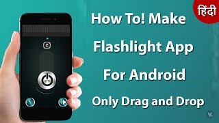 How to Make FlashLight Application for Android 2017 screenshot 5