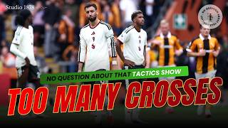 The Tactics Show: Too Many Crosses, Not Enough Physicality | No Question About That Podcast