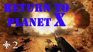 Return to Planet X(Возвращение на планету Х) Часть_2 screenshot 2