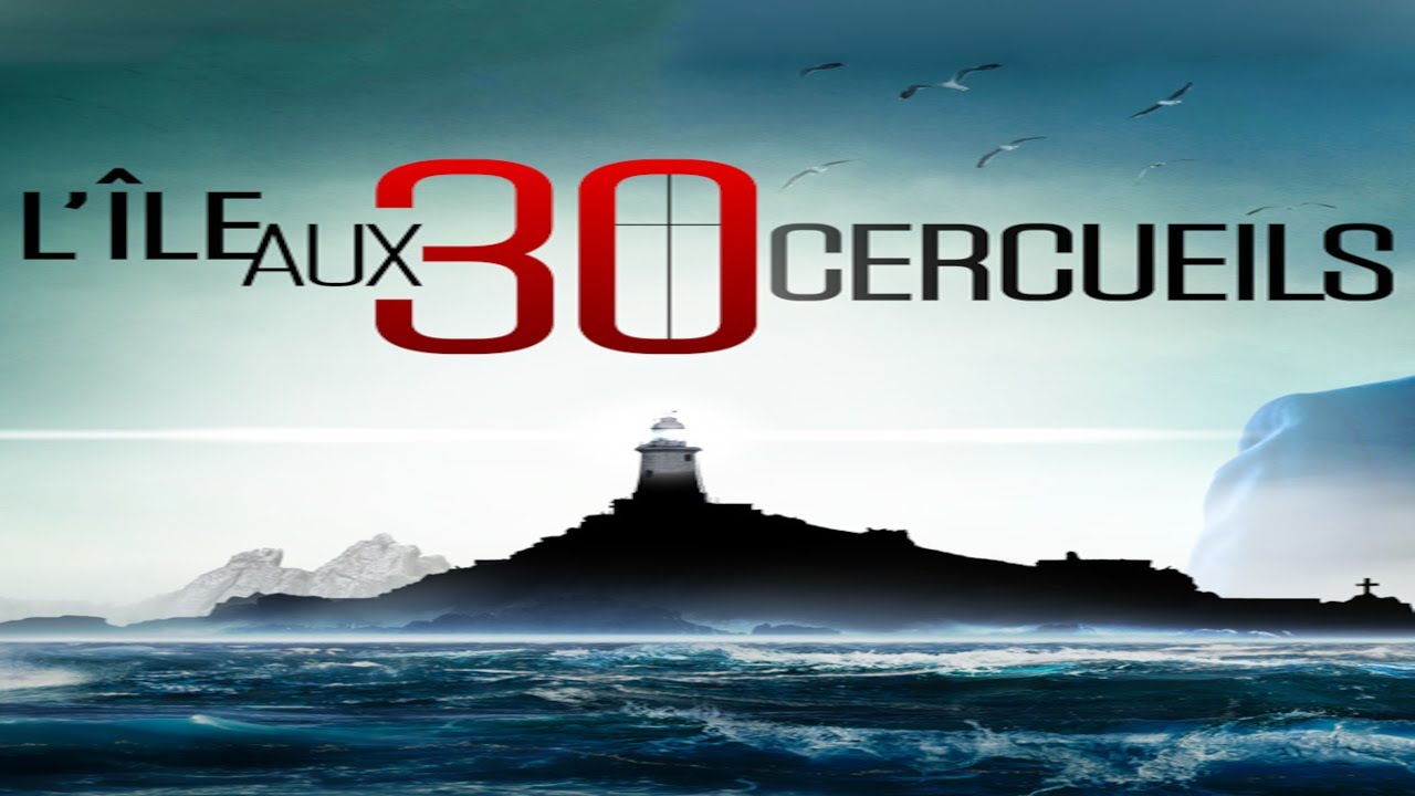 L'île aux 30 cercueils Série TV 2022 - YouTube