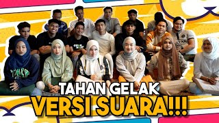 TAHAN GELAK PALING KELAKAR AI TEAM !!! SUARA SEMUA PEL1K PEL1K…