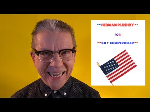 Herman Plushky for Comptroller - EP 8
