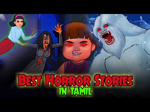 Best Horror Stories In Tamil 2021 - Tamil Horror Stories | Tamil Stories | Bedtime Stories