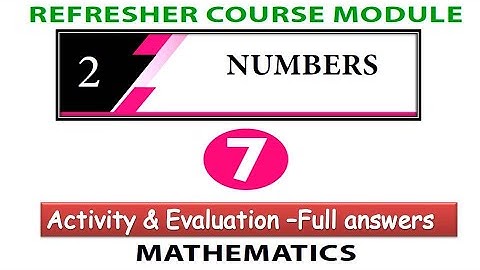 7th refresher course module maths unit 2 Numbers with answerkey | 7th std maths refresher course
