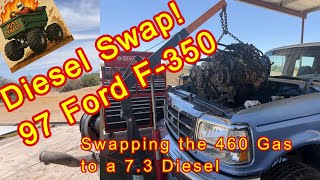 Swapping a 460 gas out for a 7.3 diesel