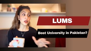 What do I hate about LUMS! | My Comparison of LUMS vs. FAST vs. Other Universities