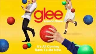 It's All Coming Back To Me Now - Glee [HD Full Studio] chords
