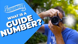 What is a guide number? | Flash Photography