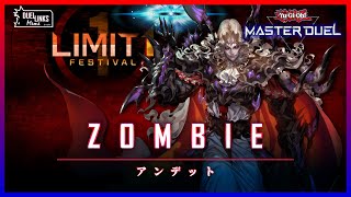 Zombie! Milling is fun, Limited 1 Festival [Yu-Gi-Oh! Master Duel]