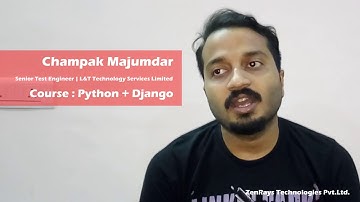 Python Dijango Training in Bangalore - Champak - Zenrays Review