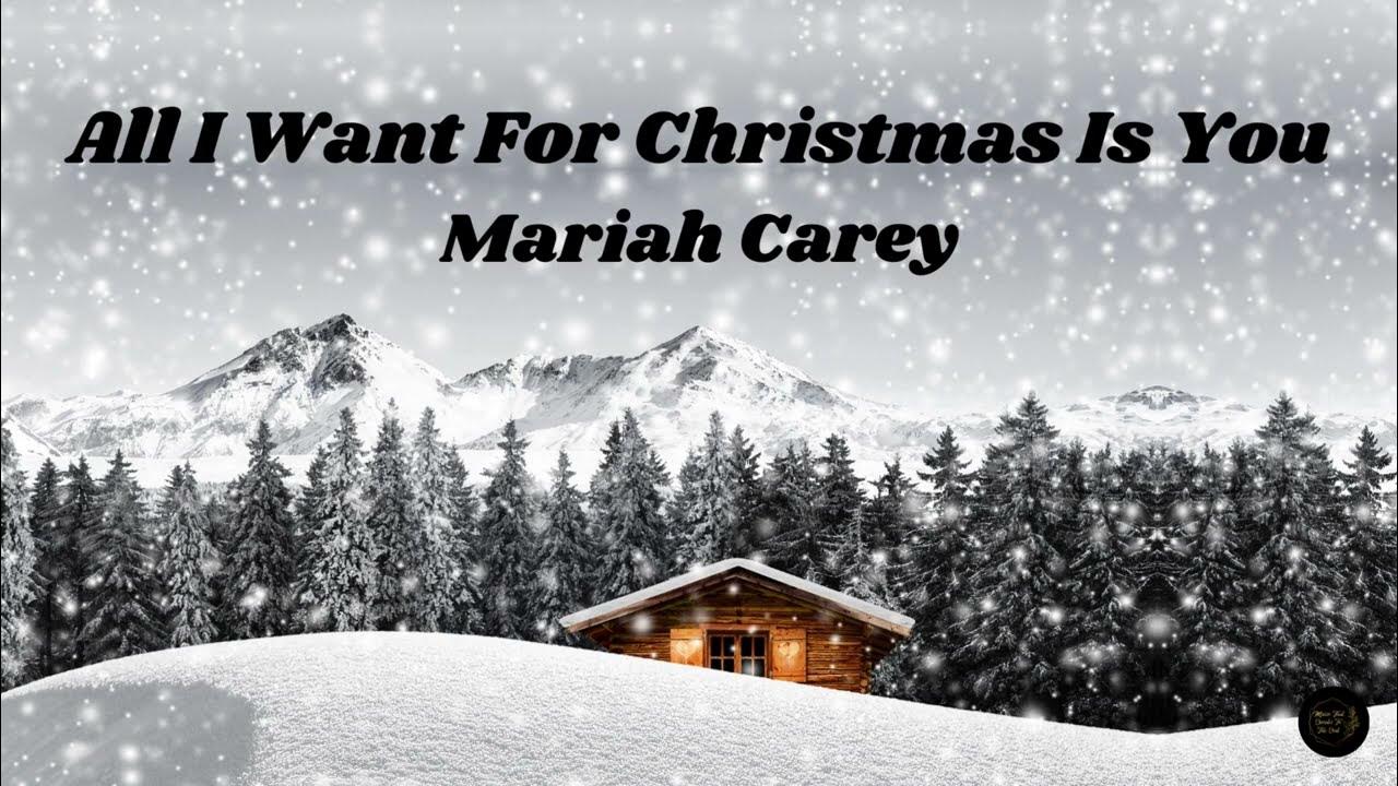 All I Want For Christmas Is You (Lyrics) Mariah Carey YouTube