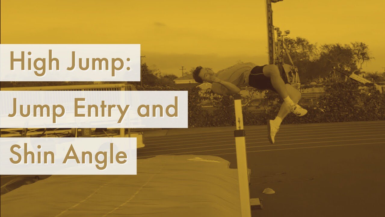 Track & Field High Jump Entry and Shin Angles YouTube