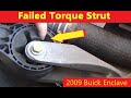 2008 - 2017 Buick Enclave Torque Strut Mount Replacement