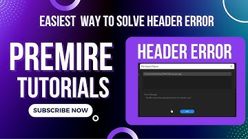 How To Solve Header Error In Premiere Pro | Video Editing Tutorial | Premiere Pro