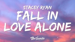 Stacey Ryan Fall In Love Alone